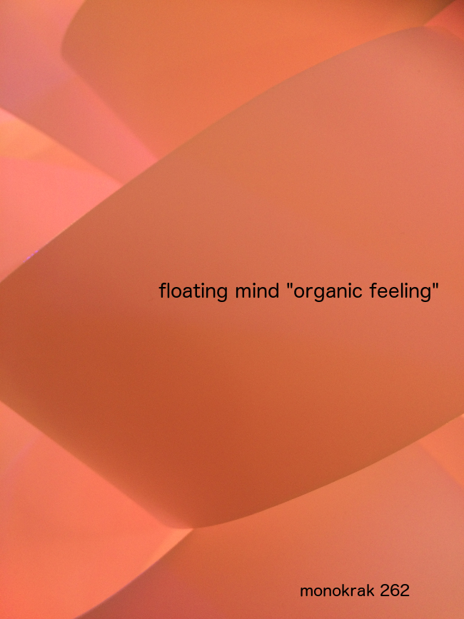 Floating Mind – Organic Feeling